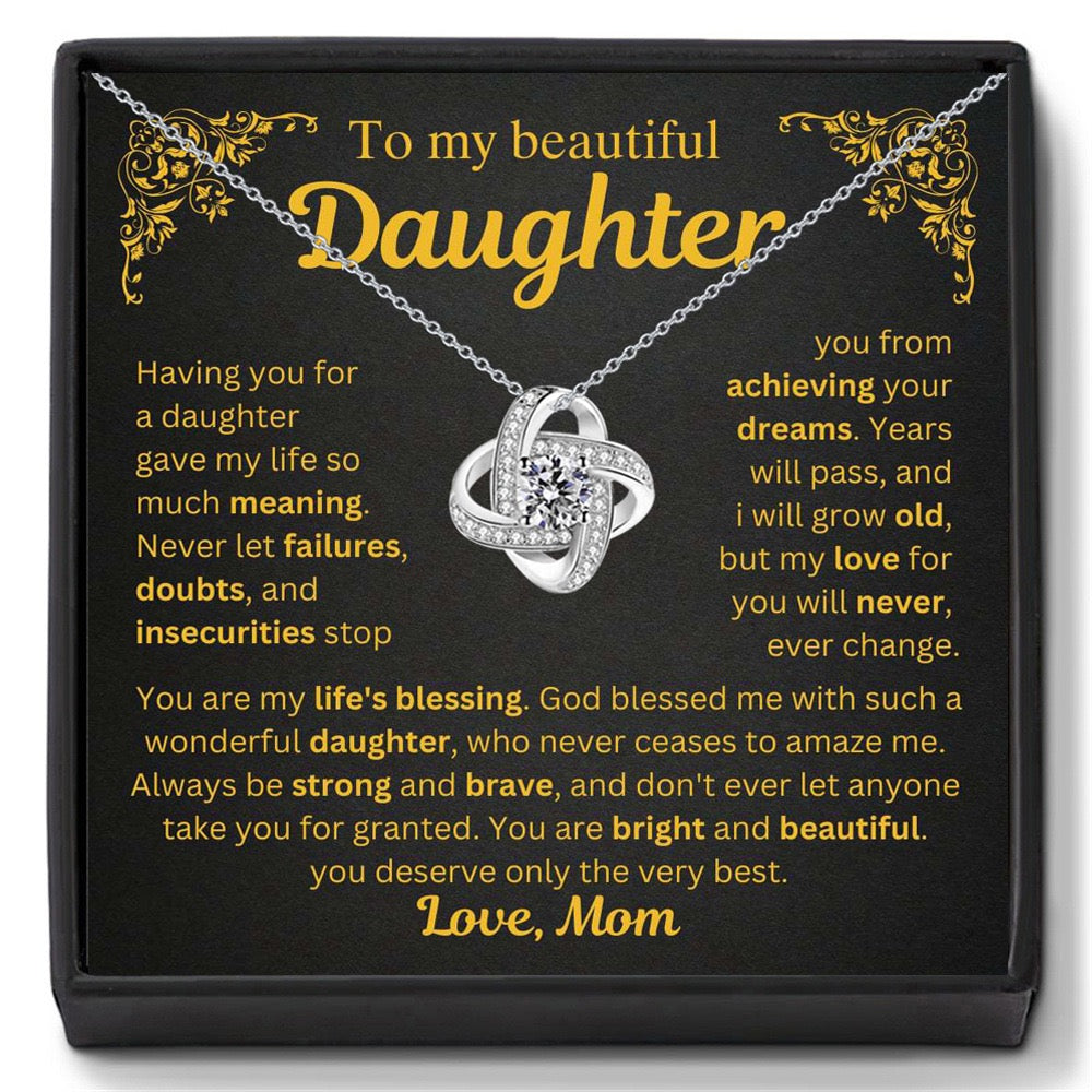 To My Daughter from Mom - Love Knot Necklace - You Are My Life’s Blessing