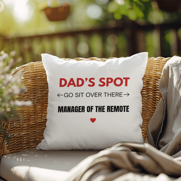 Dad's Spot Cushion - Father's Day Gift for Dad