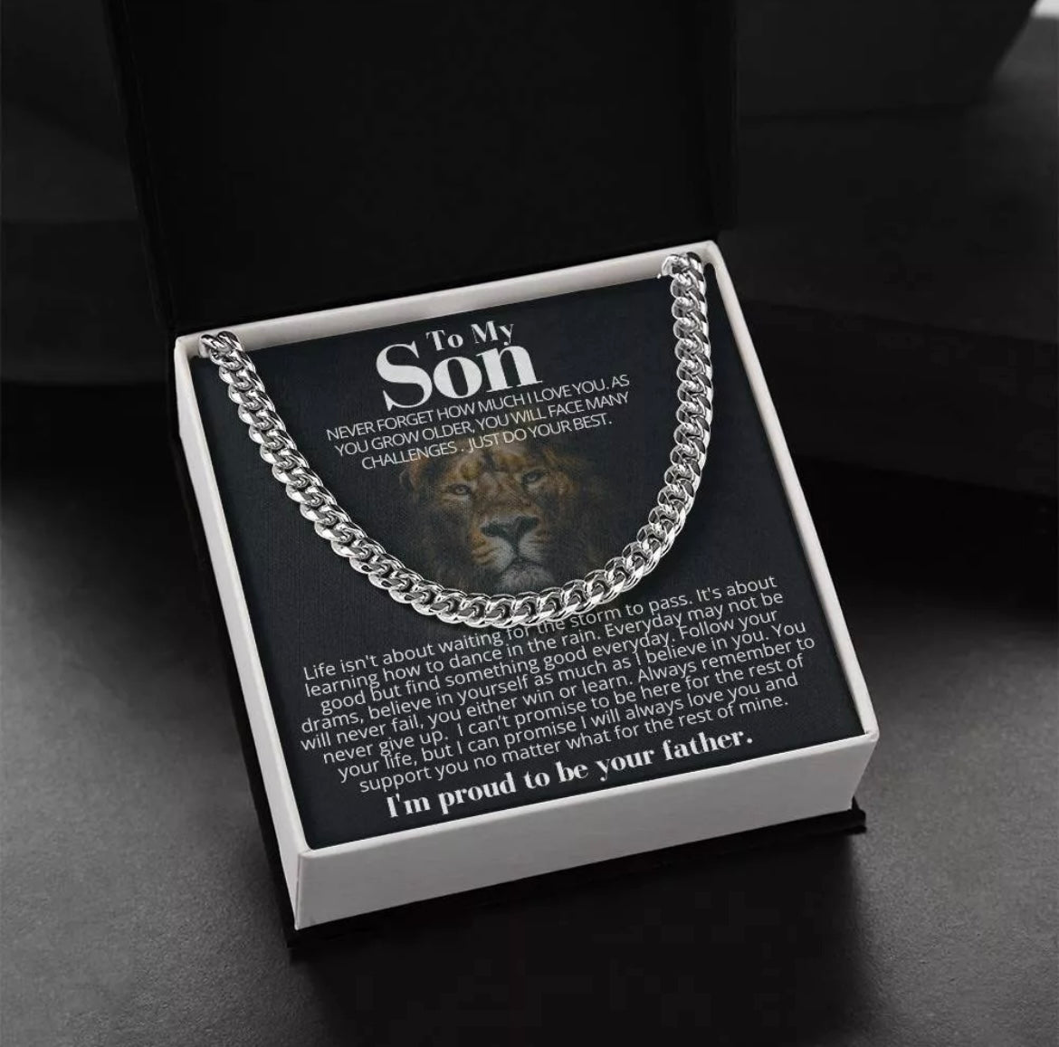 To My Son - Cuban Link Necklace - Proud to Be Your Father