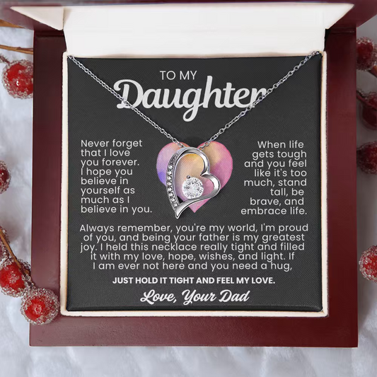 To My Daughter Necklace from Dad - Love Heart Necklace - You Are My World