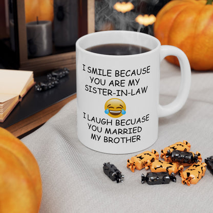 FUNNY Novelty Coffee Mug for Sister-In-Law 11oz white