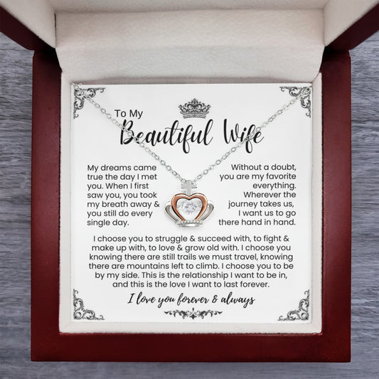To My Wife - Crown Necklace - I Choose You