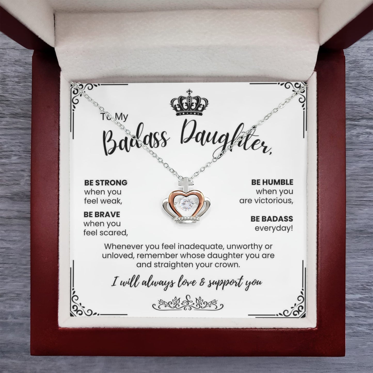 To My Badass Daughter - Crown Necklace - Straighten Your Crown Gift