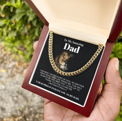 To My Dad - Cuban Link Necklace - Proud to Have You as Dad