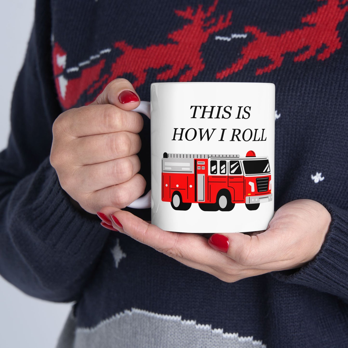 FUNNY Coffee Mug for Firefighter 11oz white