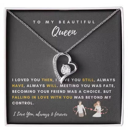To My Queen - Love Heart Necklace - Love You Always