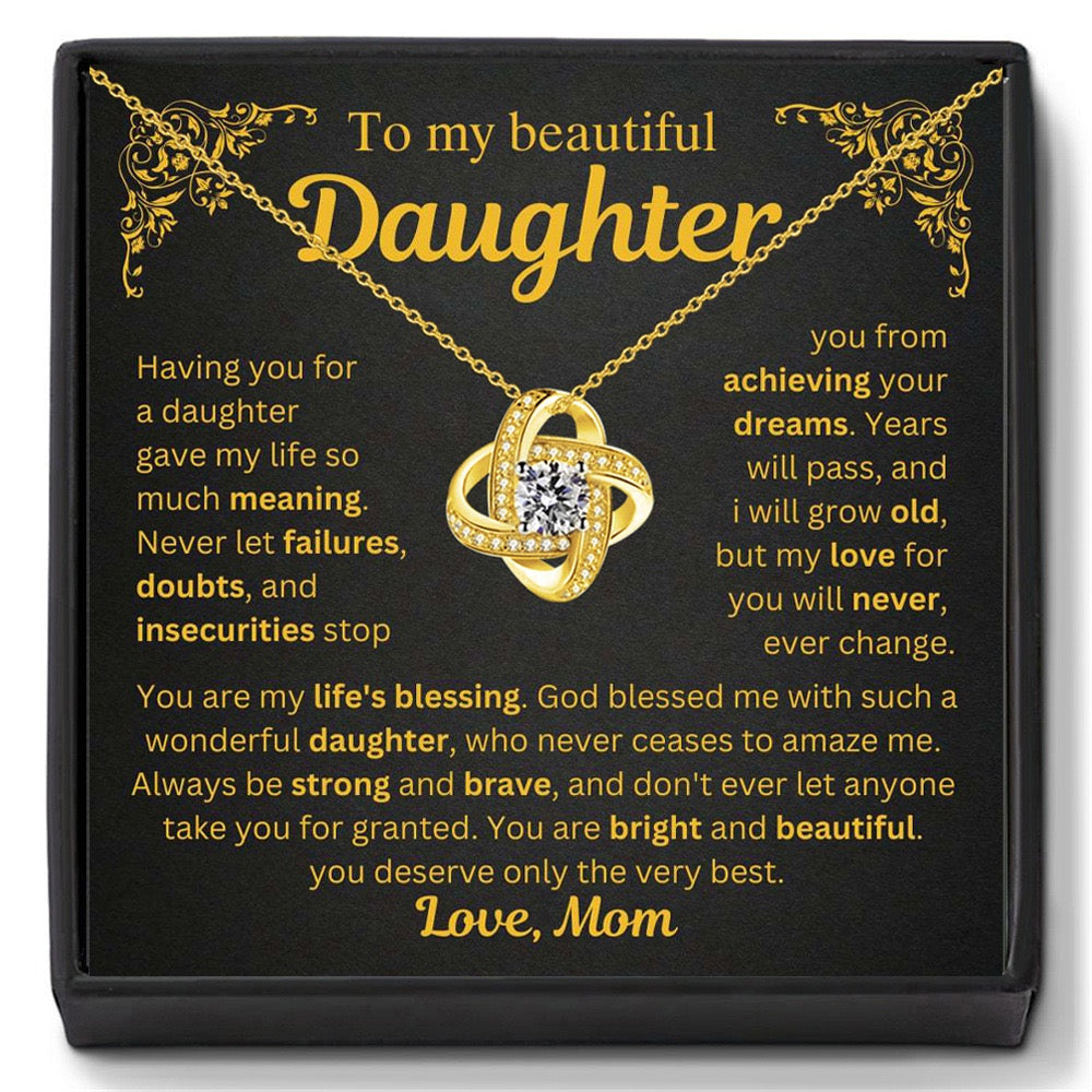 To My Daughter from Mom - Love Knot Necklace - You Are My Life’s Blessing