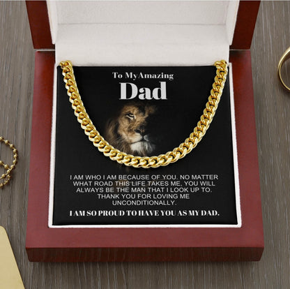 To My Dad - Cuban Link Necklace - Proud to Have You as Dad