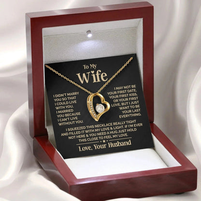 To My Wife Necklace - Love Heart Necklace - Your Last Everything