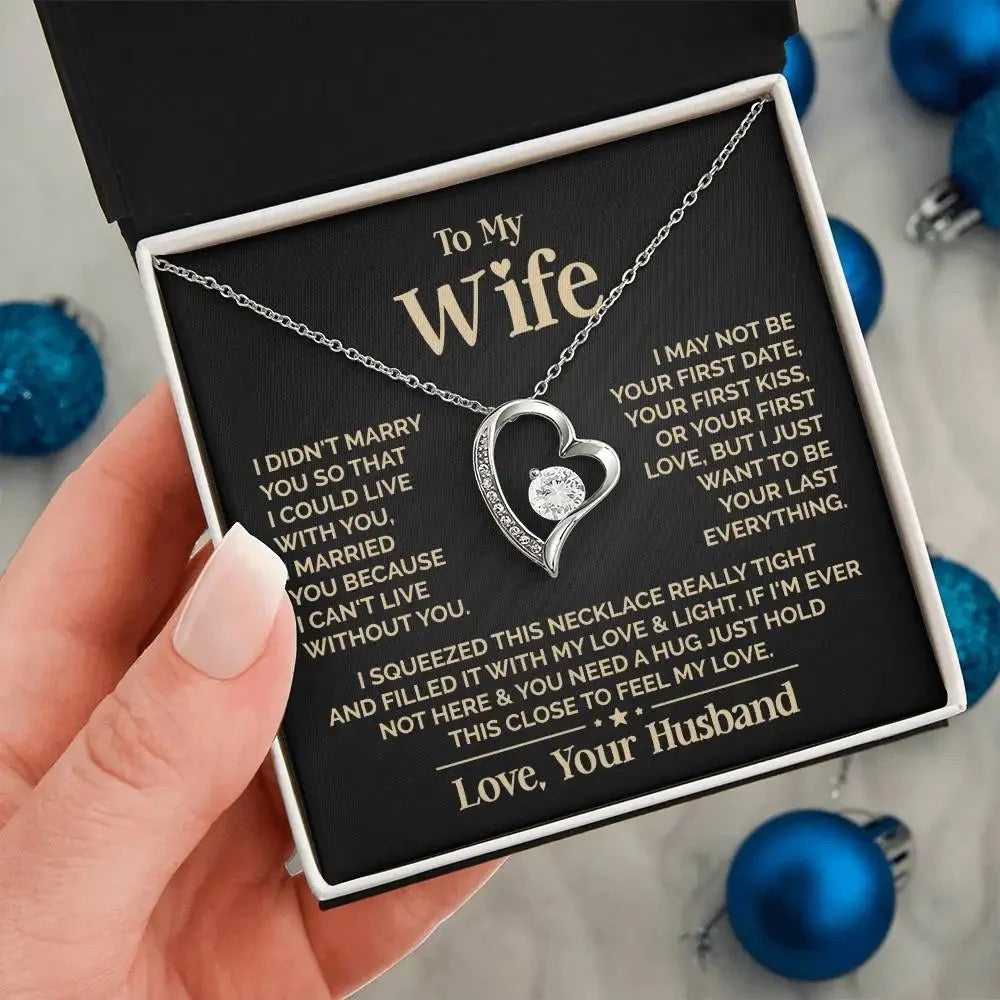 To My Wife Necklace - Love Heart Necklace - Your Last Everything