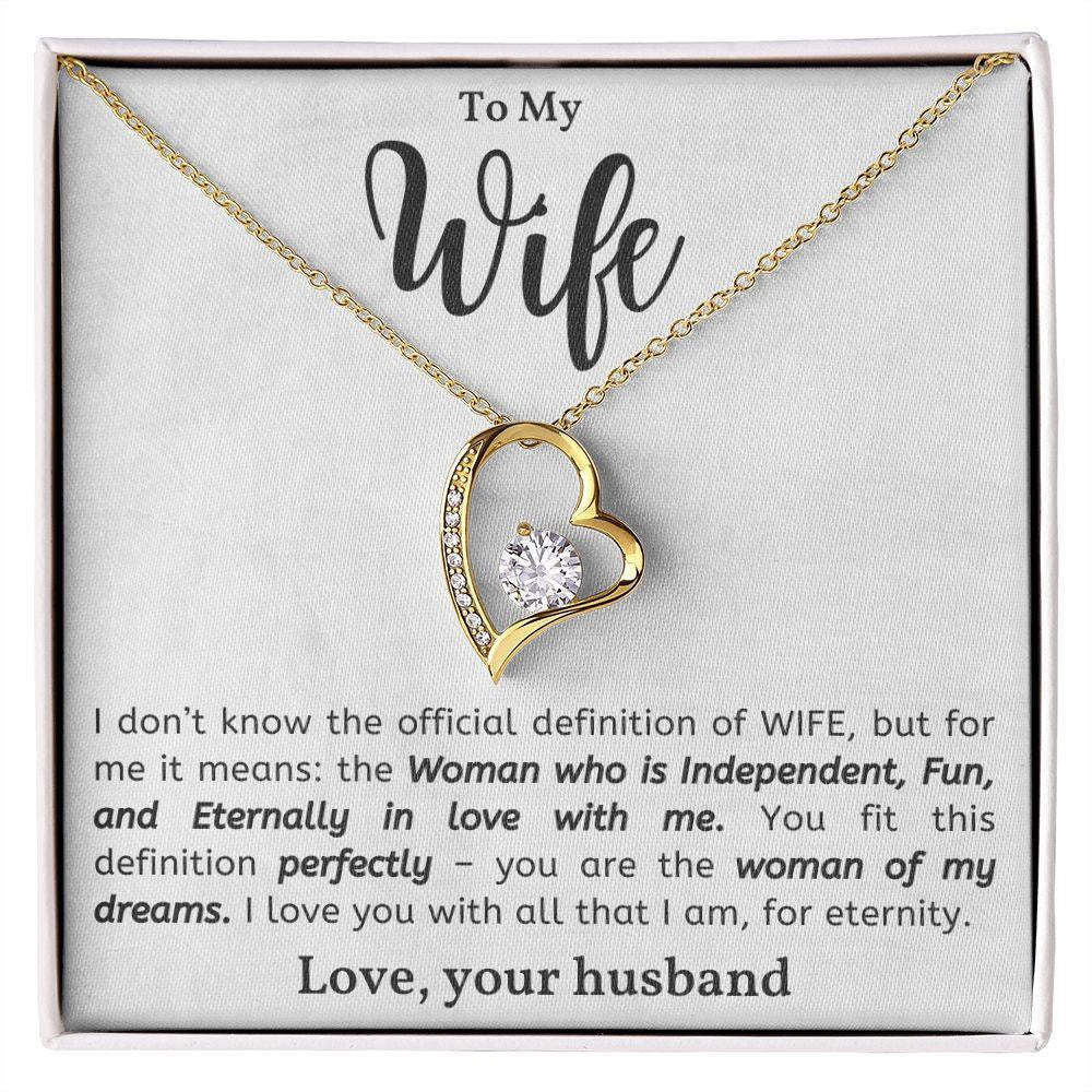 To My Wife - Love Heart Necklace - I Love You for Eternity