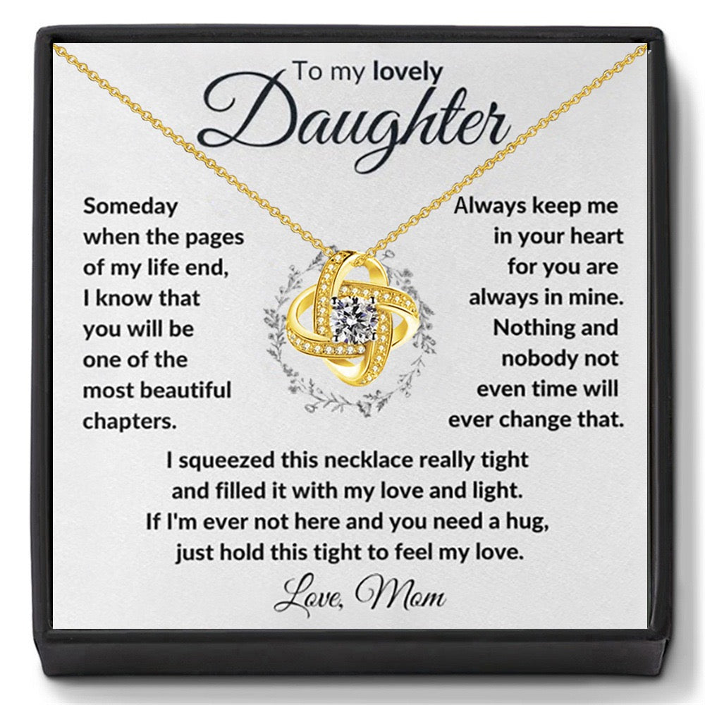To My Daughter from Mom - Love Knot Necklace - You Are Always In My Heart