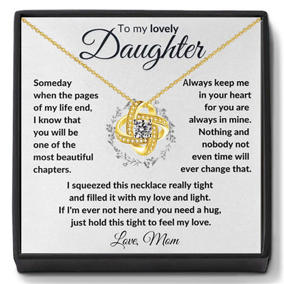 To My Daughter from Mom - Love Knot Necklace - You Are Always In My Heart