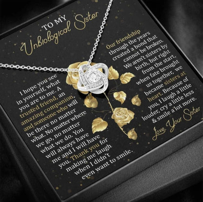 To My Unbiological Sister - Love Knot Necklace - Sisters at Heart