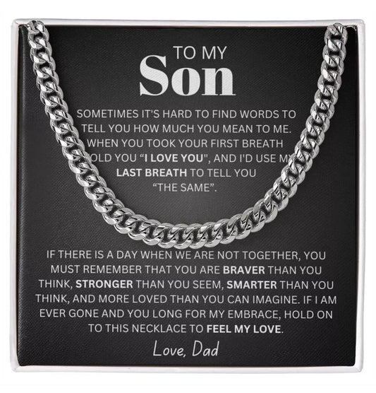 To My Son - Cuban Link Necklace - You Are More Loved Than You Know
