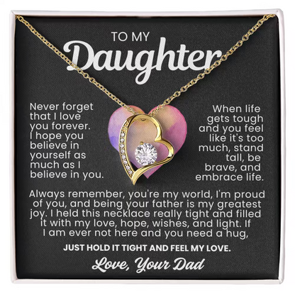 To My Daughter Necklace from Dad - Love Heart Necklace - You Are My World Gift