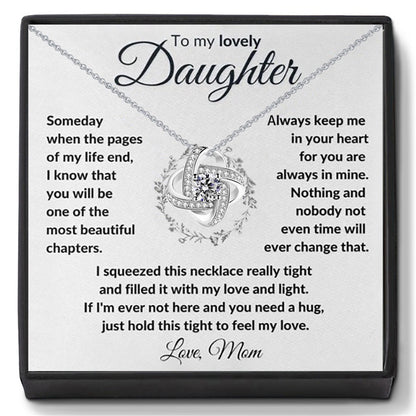 To My Daughter from Mom - Love Knot Necklace - You Are Always In My Heart