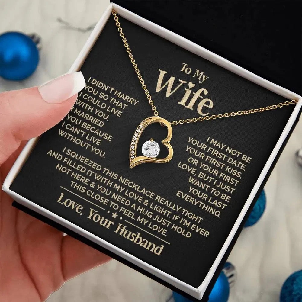 To My Wife Necklace - Love Heart Necklace - Your Last Everything
