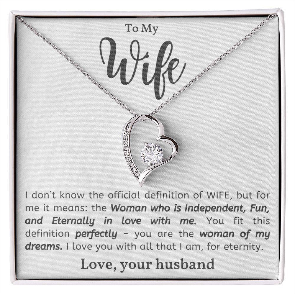 To My Wife - Love Heart Necklace - I Love You for Eternity