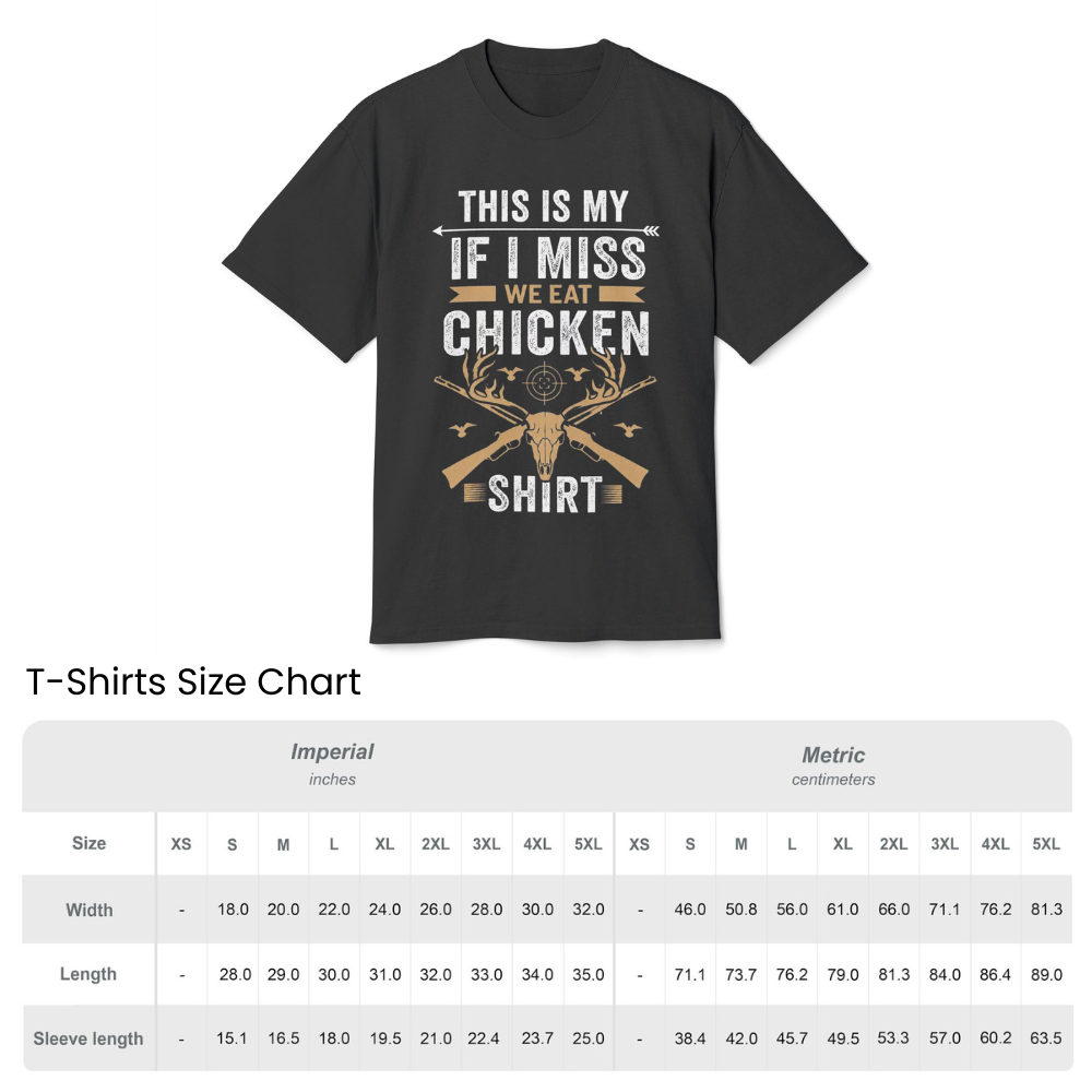 This is My "If I Miss We Eat Chicken" Shirt - Funny Hunter T-Shirt