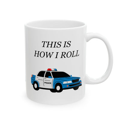 FUNNY Coffee Mug for Policeman 11oz white