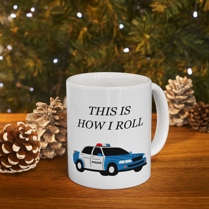 FUNNY Coffee Mug for Policeman 11oz white