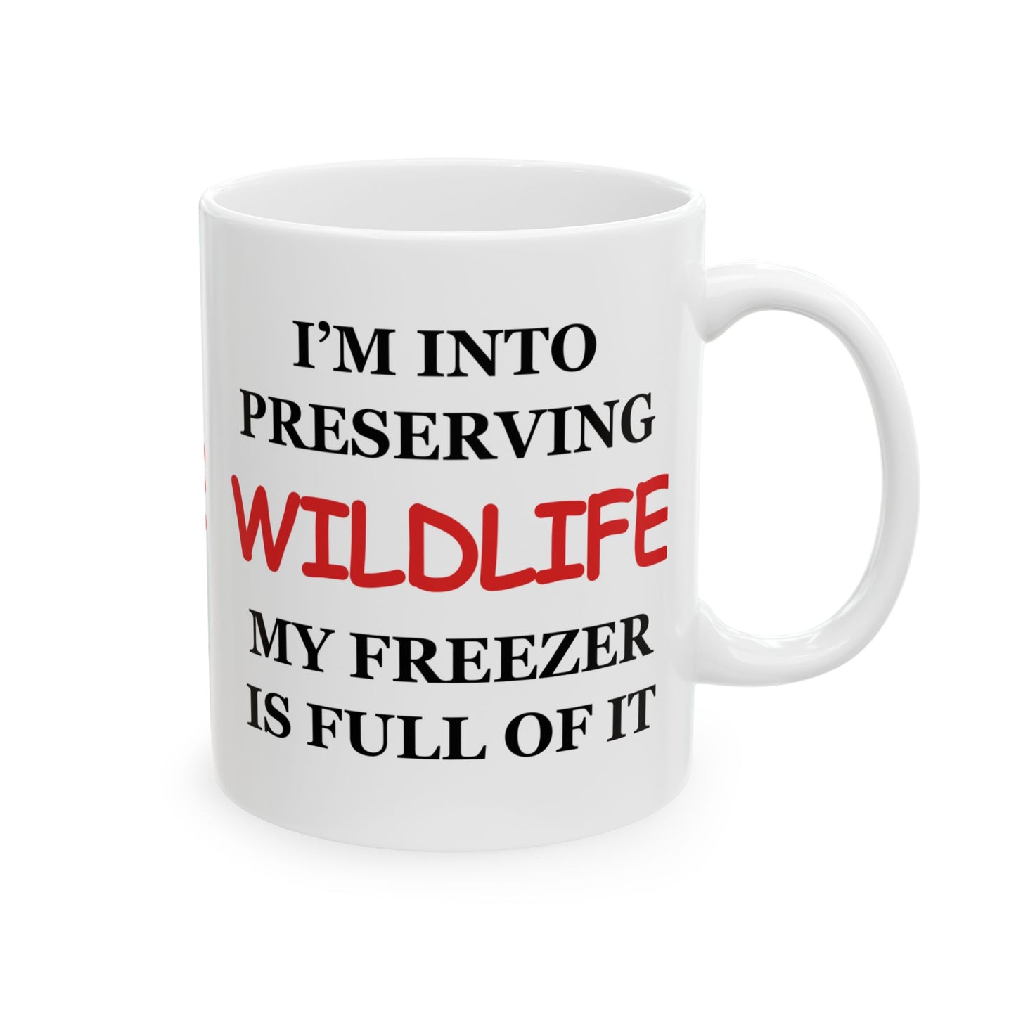 FUNNY Coffee Mug for Hunter 11oz white