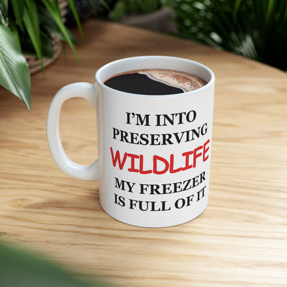 FUNNY Coffee Mug for Hunter 11oz white