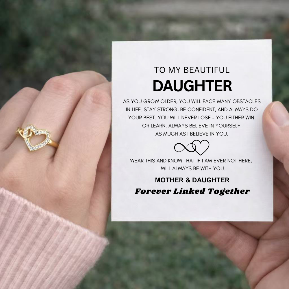 To My Daughter - Infinity Heart Ring - Linked Together Gift