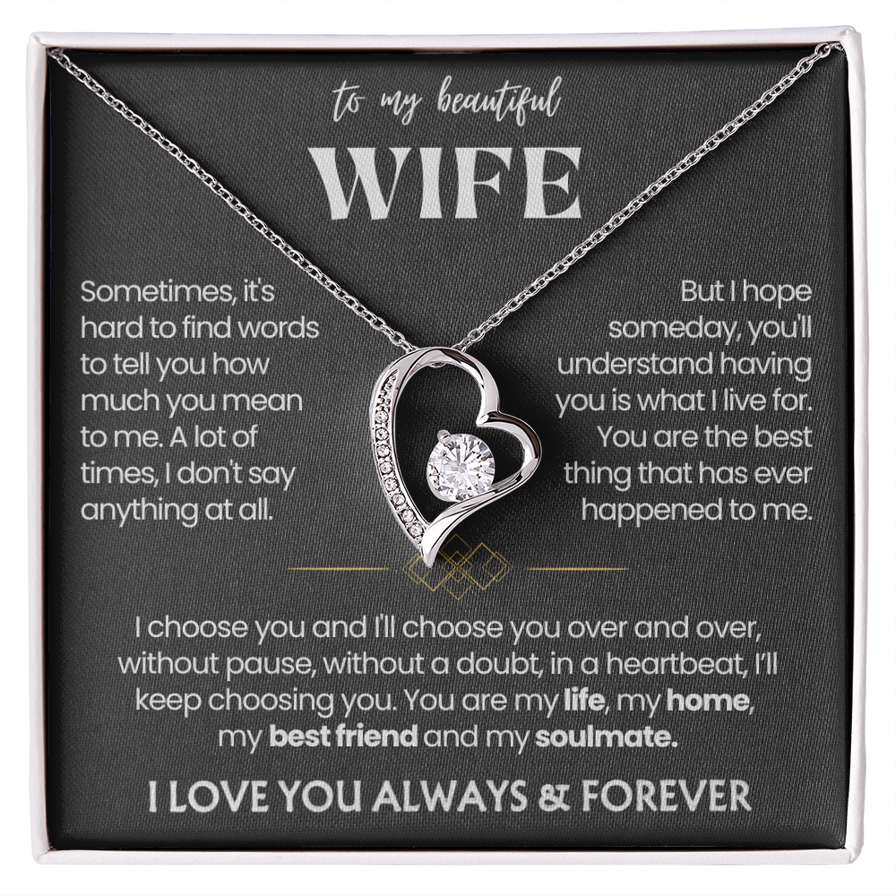 To My Wife - Love Heart Necklace - I Choose You