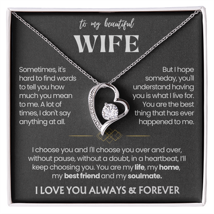 To My Wife - Love Heart Necklace - I Choose You
