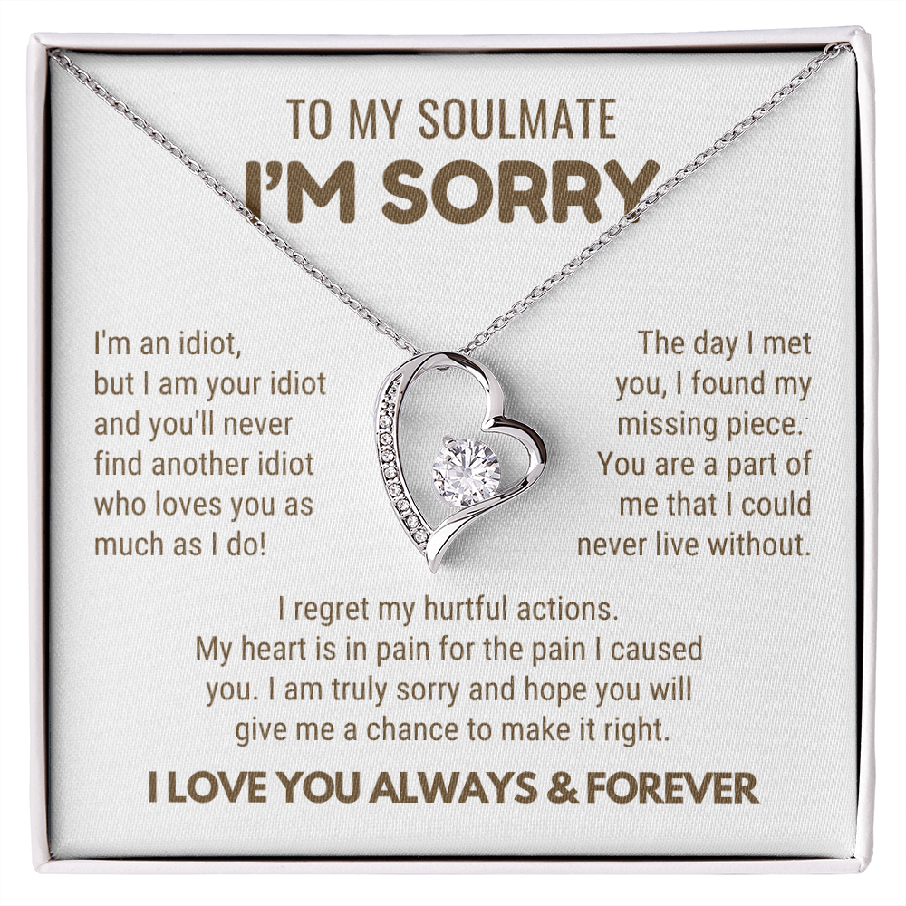 To My Soulmate - Love Heart Necklace - I Am Sorry