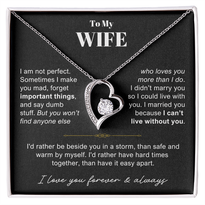 To My Wife - Love Heart Necklace - Rather Be Beside You Valentine's Day Gift