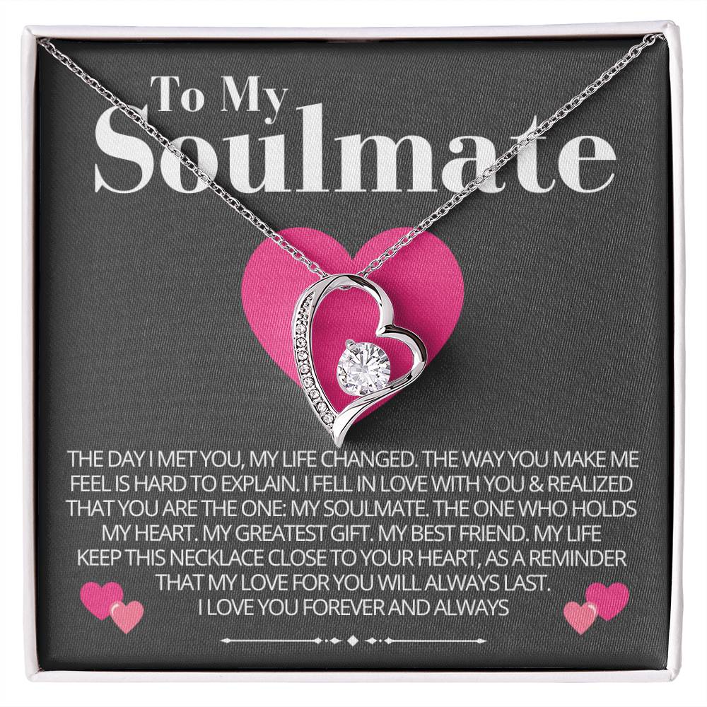 To My Soulmate - Love Heart Necklace - Love You Always