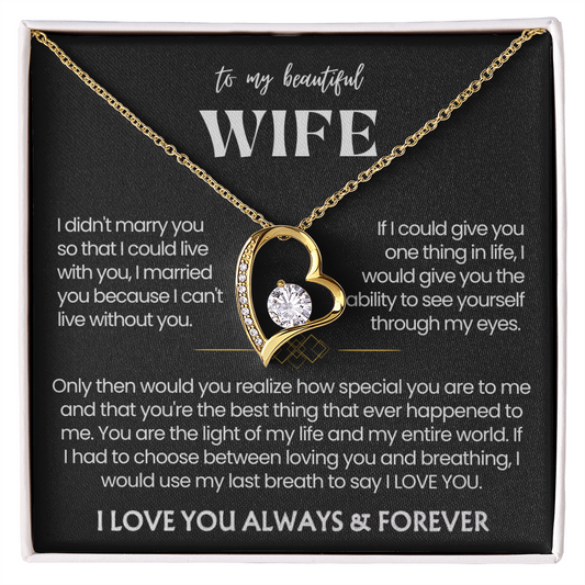 To My Wife - Love Heart Necklace - You Are the Best Thing