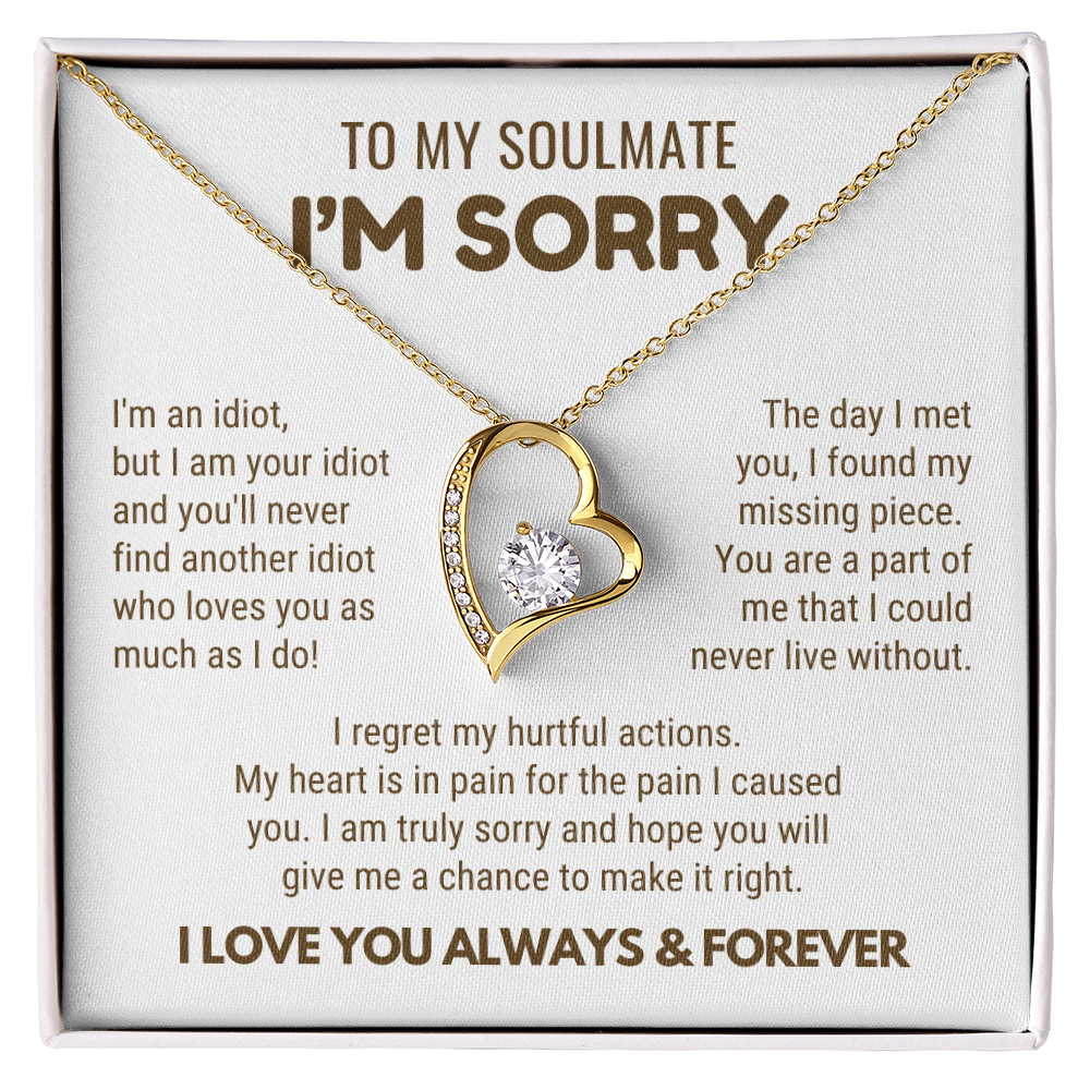 To My Soulmate - Love Heart Necklace - I Am Sorry