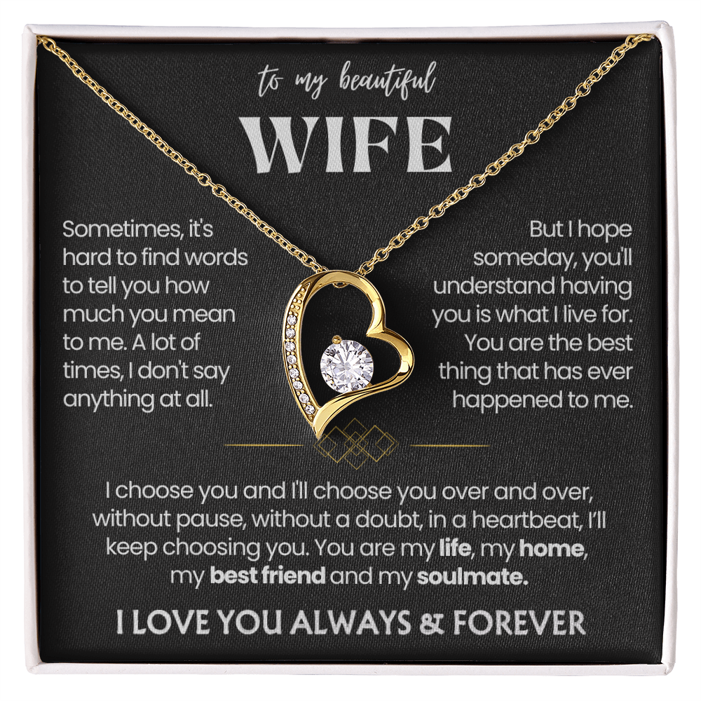 To My Wife - Love Heart Necklace - I Choose You
