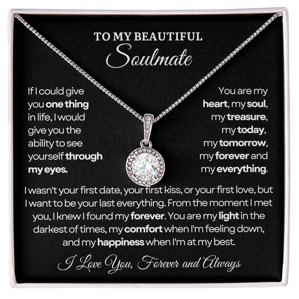 To My Soulmate Necklace - Eternal Love Necklace - Love You Forever