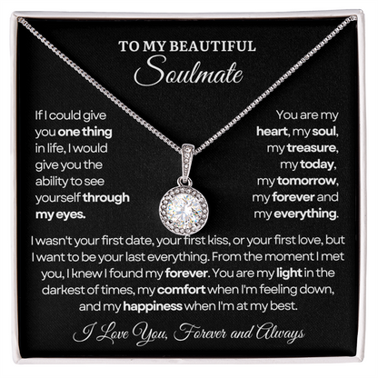 To My Soulmate Necklace - Eternal Love Necklace - Love You Forever