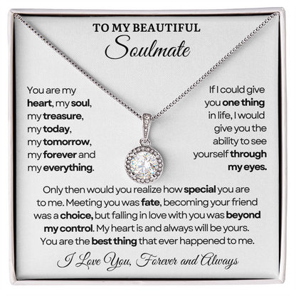 To My Soulmate Necklace - Eternal Love Necklace - You Are The Best Thing