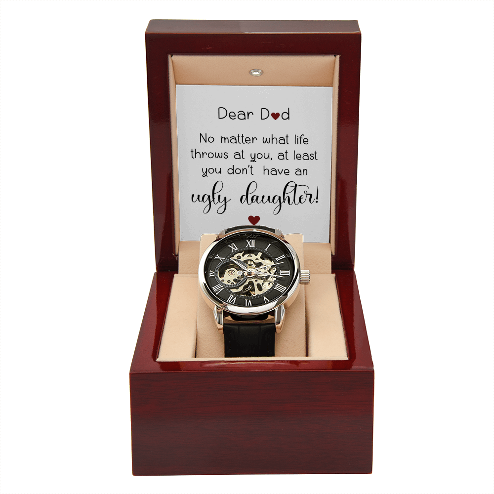 Funny “No Ugly Daughter” Skeleton Watch for Dad