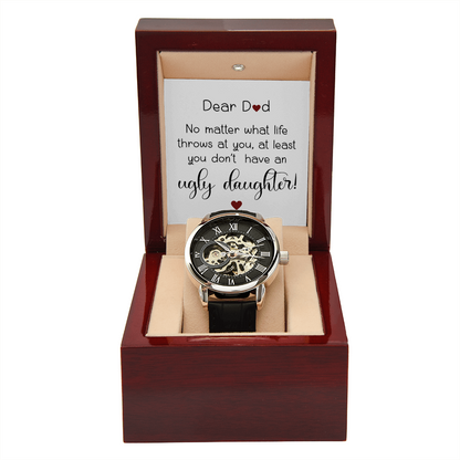Funny “No Ugly Daughter” Skeleton Watch for Dad