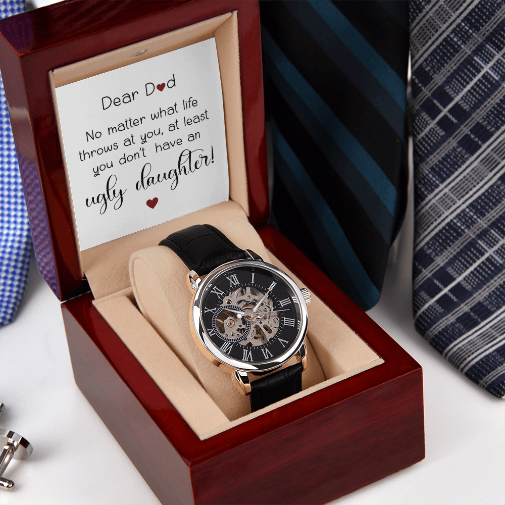 Funny “No Ugly Daughter” Skeleton Watch for Dad