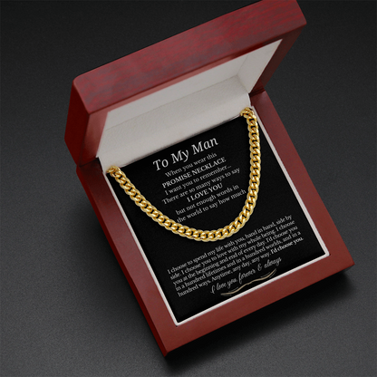 To My Man - Cuban Link Necklace - I Choose You Promise Necklace Gift