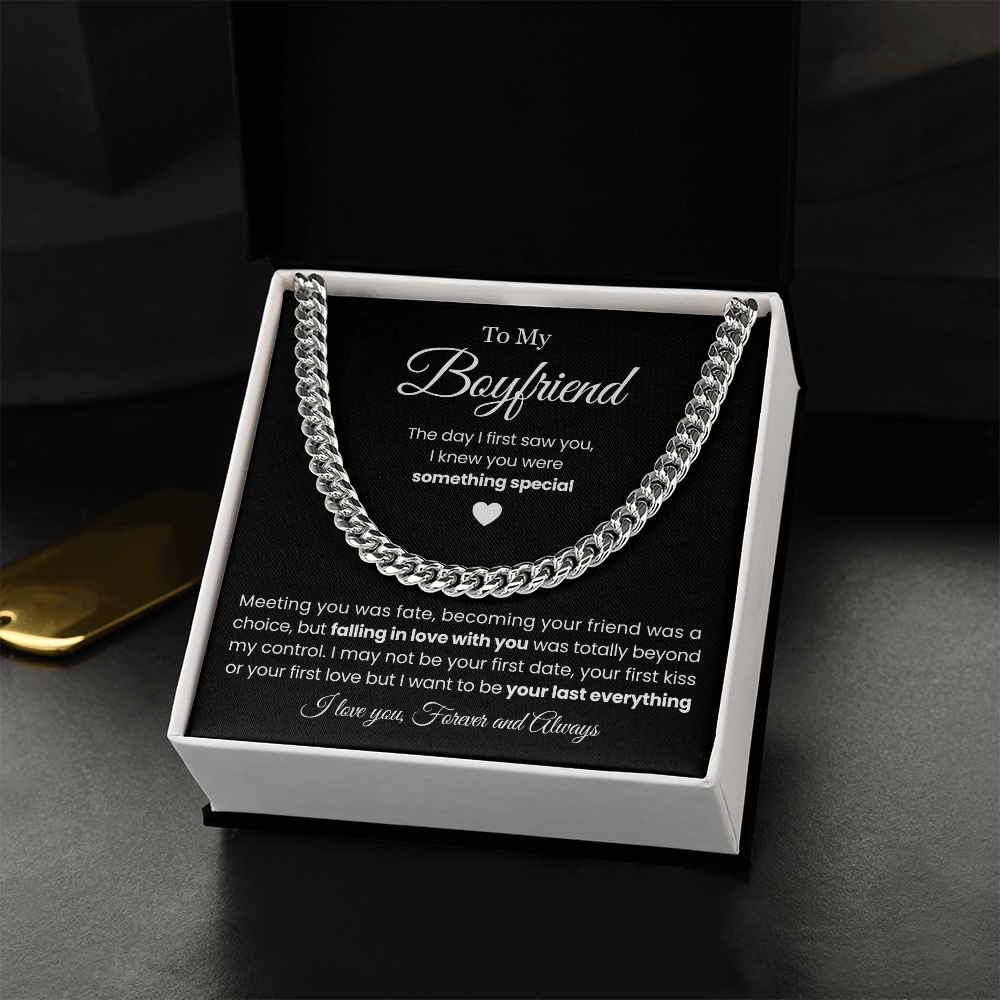 To My Boyfriend - Cuban Link Necklace - Be Your Last Everything Gift