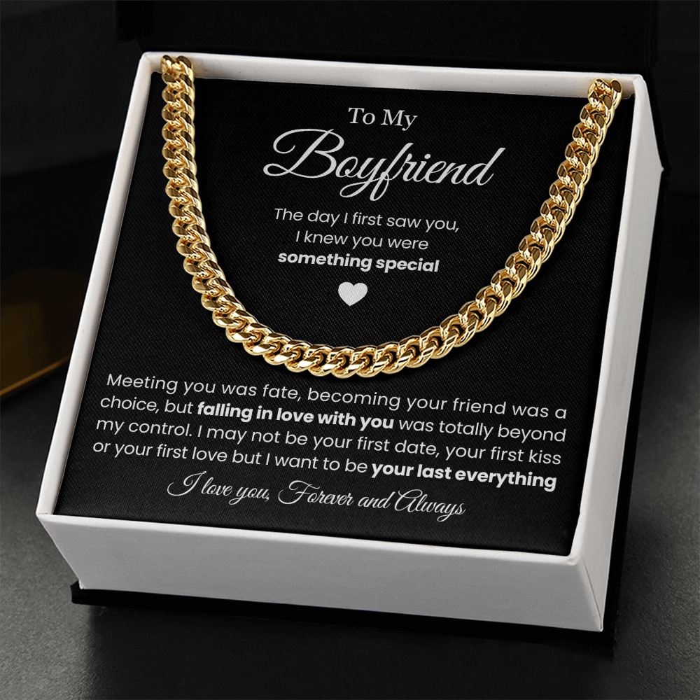 To My Boyfriend - Cuban Link Necklace - Be Your Last Everything Gift