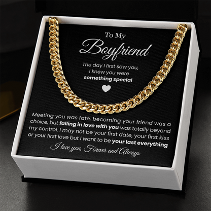 To My Boyfriend - Cuban Link Necklace - Be Your Last Everything Gift