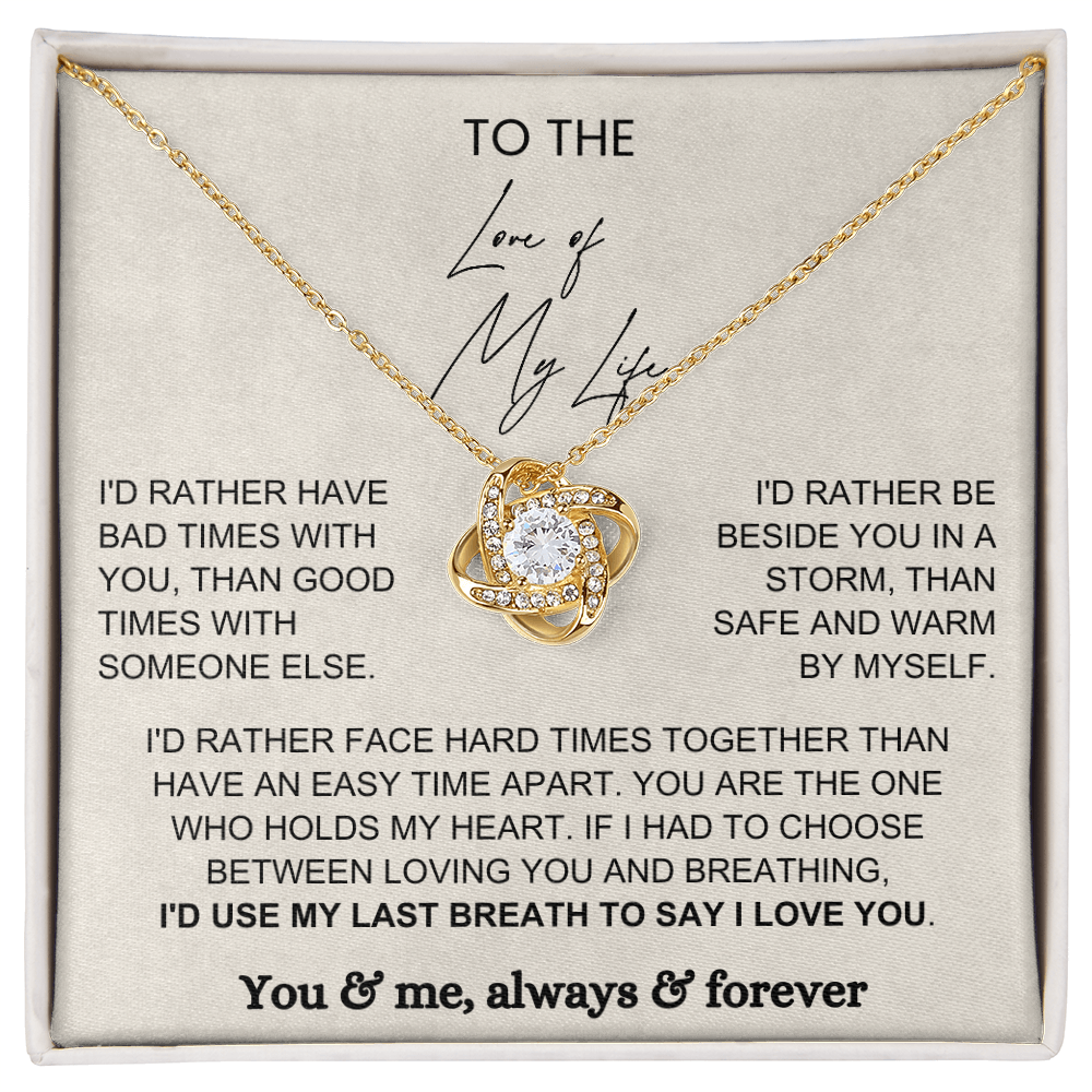 To My Wife - Love Knot Necklace - Rather Beside You Message Card Gift