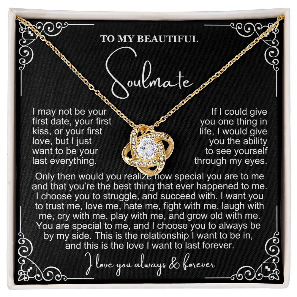To My Soulmate Necklace - Love Knot Necklace - I Choose You Message Card Gift