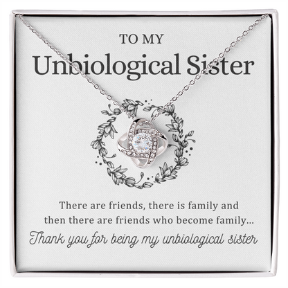 To My Unbiological Sister - Love Knot Necklace